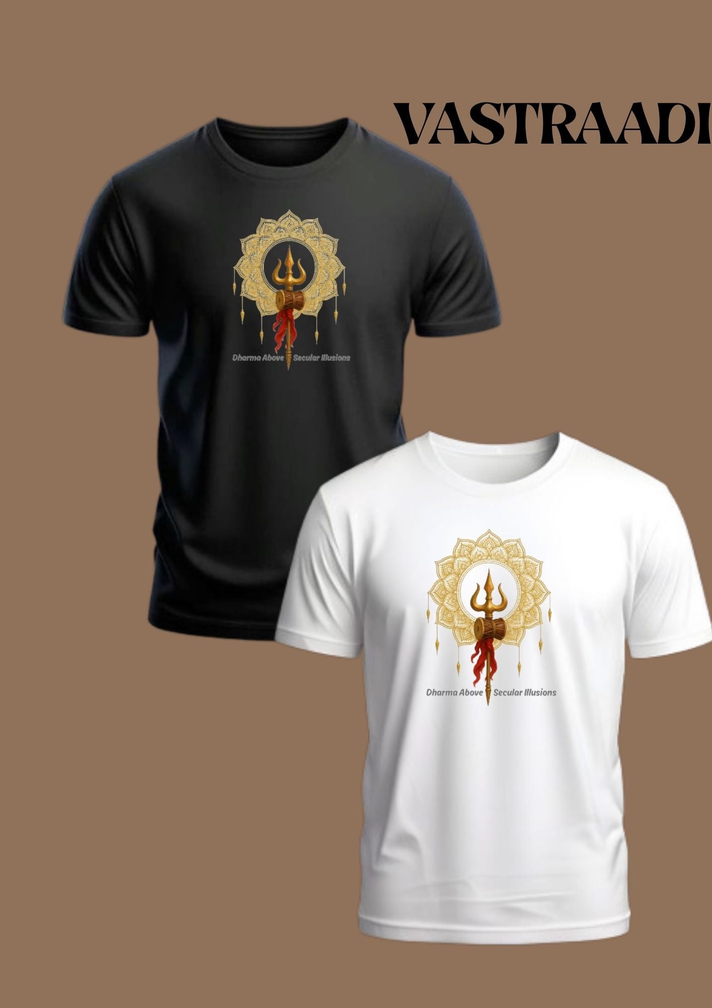 Vastradi Sanatani combo T-Shirt – Dharma Above Secular Illusions (Black & White)